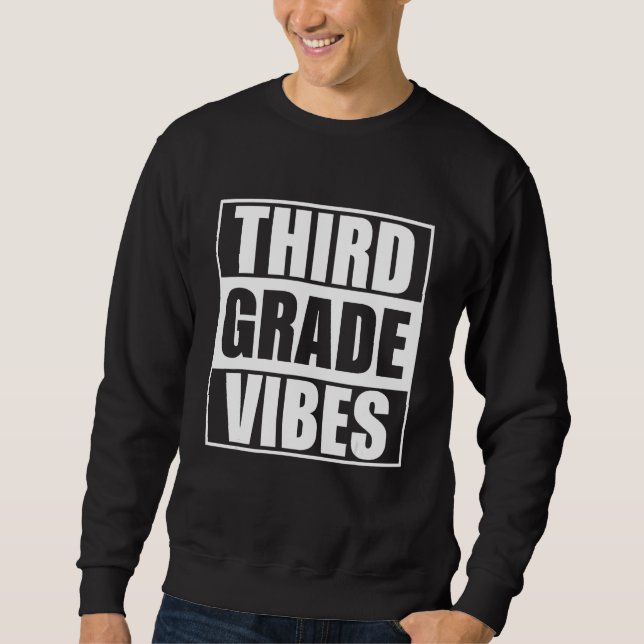 Sudadera Back To School Third Grade Vibes Student Teacher W (Anverso)