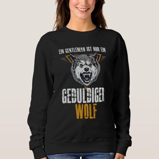 Sudadera Backprint A gentleman is just a patient wolf (Anverso)