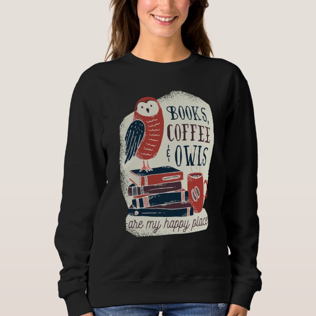 Sudadera Backprint books coffee and owls happiness (Anverso)
