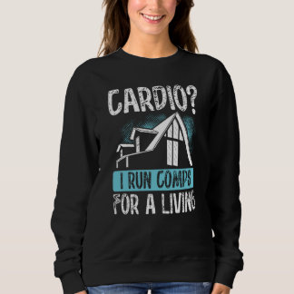 Sudadera Backprint Cardio0 I Run Comps For A Living Realtor