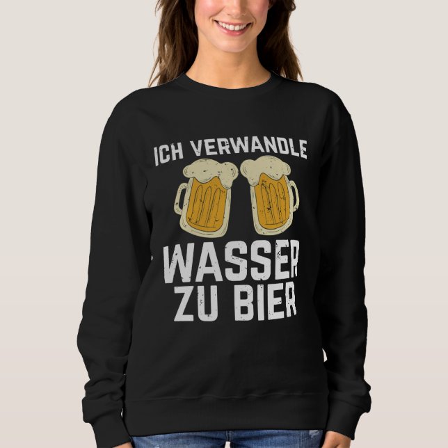 Sudadera Backprint I turn water into beer Bierbrauer Slogan (Anverso)