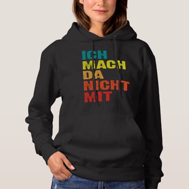 Sudadera Backprint Ich mach da nicht mit (Anverso)