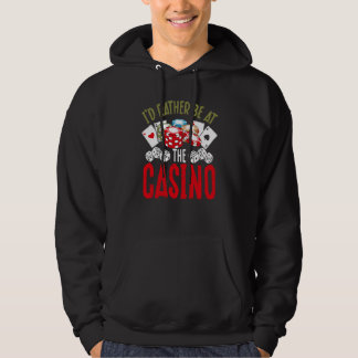 Sudadera Backprint I'd Rather Be At The Casino