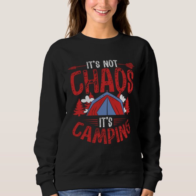 Sudadera Backprint It´s Not Chaos It´s Camping Camping (Anverso)