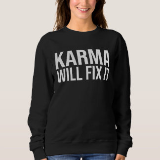 Sudadera Backprint Karma wants to fix it Destiny Karma neve