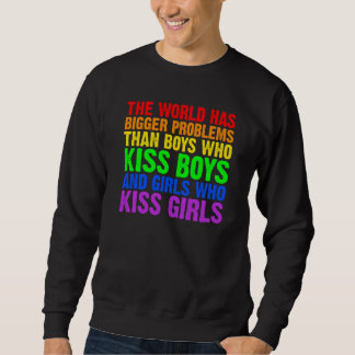 Sudadera Backprint The world has bigger problems than LGBTQ