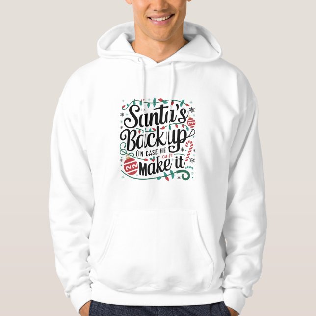 Sudadera Backup de Santa | Funny Family Navidades Tees (Anverso)