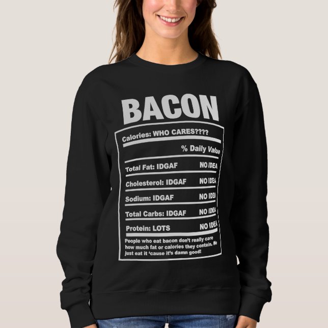 Sudadera Bacon  Nutrition Facts Halloween Costume (Anverso)