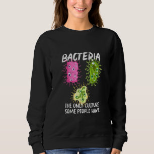 Sudadera Bacteria Cultura Microbiología Bióloga Laboratorio