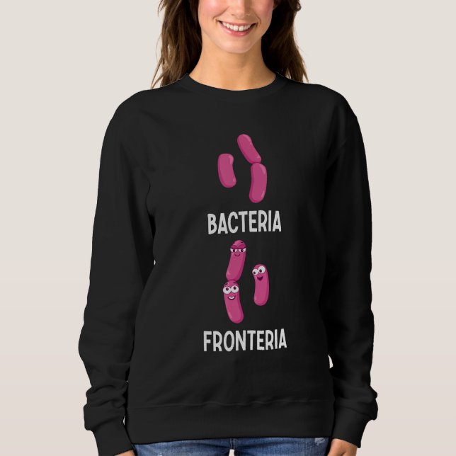 Sudadera Bacteria Fronteria  Bacteriología 4 (Anverso)