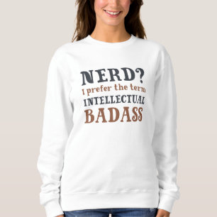 Sudadera Badass intelectual