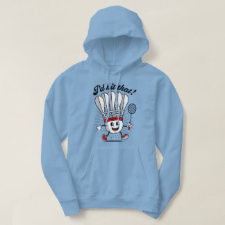 Sudadera Badminton Mascot "I'd Hit That!"