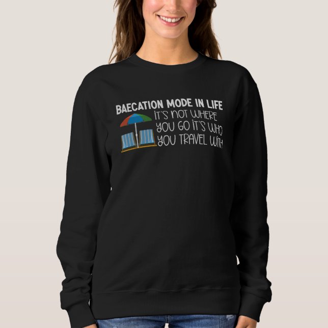 Sudadera Baecation Mode Matching Cruise Vacation Couples Ba (Anverso)
