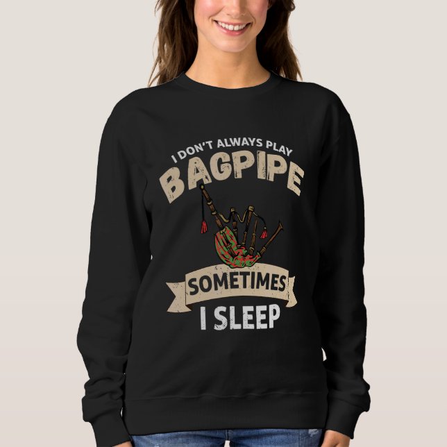 Sudadera Bagpipe No siempre toco la bolsa de los gaipes esc (Anverso)