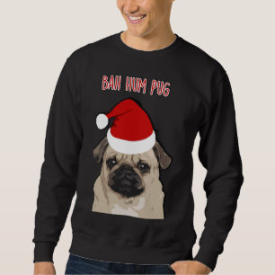 Sudadera Bah Hum Pug Classic T-Shirt 714