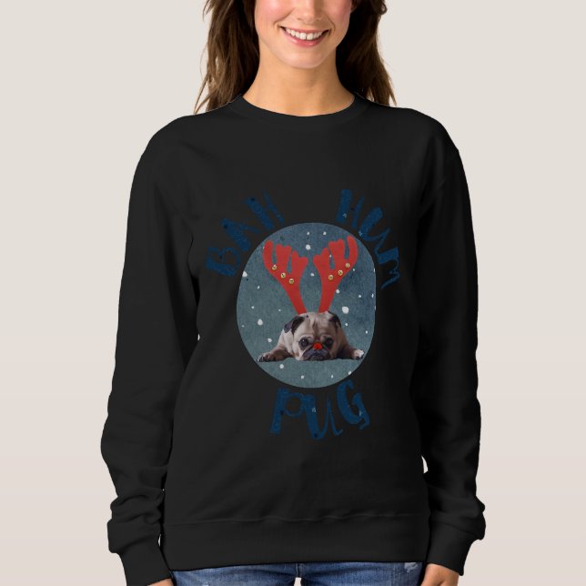 Sudadera Bah Hum Pug Classic T-Shirt 819 (Anverso)