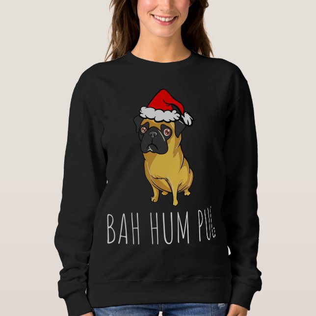 Sudadera Bah Hum Pug Cute Gracioso Navidades de Mascotas de (Anverso)
