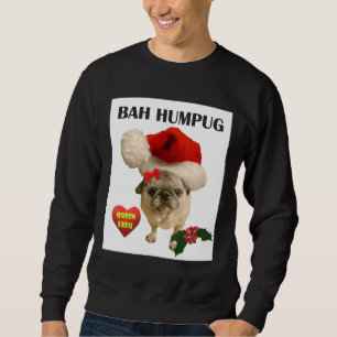 Sudadera ¡Bah Humpug! Camiseta clásica 778