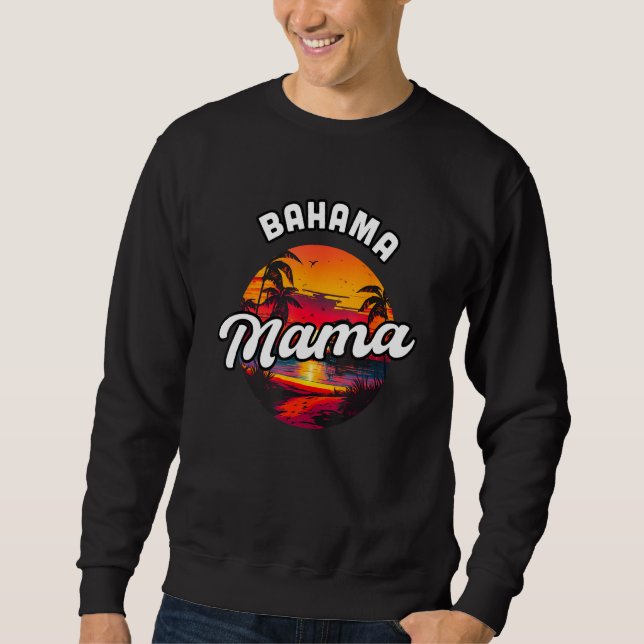 Sudadera Bahama Mama Nassau Sunset Beach Souvenir Vacation  (Anverso)