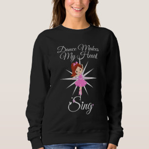 Sudadera Bailar con ballet de baile hace que mi corazón can