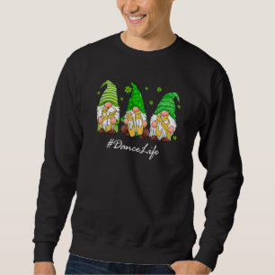 Sudadera Bailarina bailarina de danza Gnomes Happy St Patri
