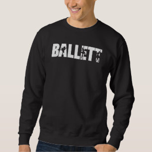 Sudadera Bailarina de ballet bailarín de ballet trajes de b