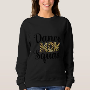 Sudadera Bailarina Mamá Escuadrón Hijas Bailando Bailando P