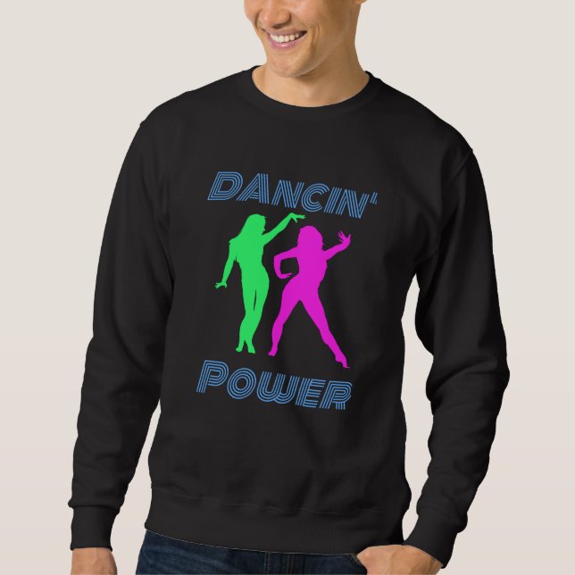 Sudadera Baile - Chicas de poder de Retro Dancin (Anverso)