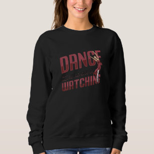 Sudadera Baile Como Nadie Está Viendo Amor Para Bailar Bail