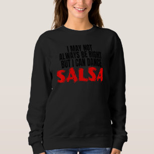 Sudadera Baile de Salsa Bachata Cumbia Merengue Merch Puedo
