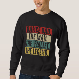 Sudadera Baile Vintage Papá El Hombre La Cartera La Leyenda