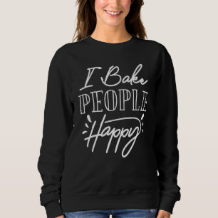 Sudadera Bake People Happy Baker
