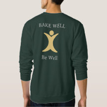 BAKE Well Be Well Sweshirt