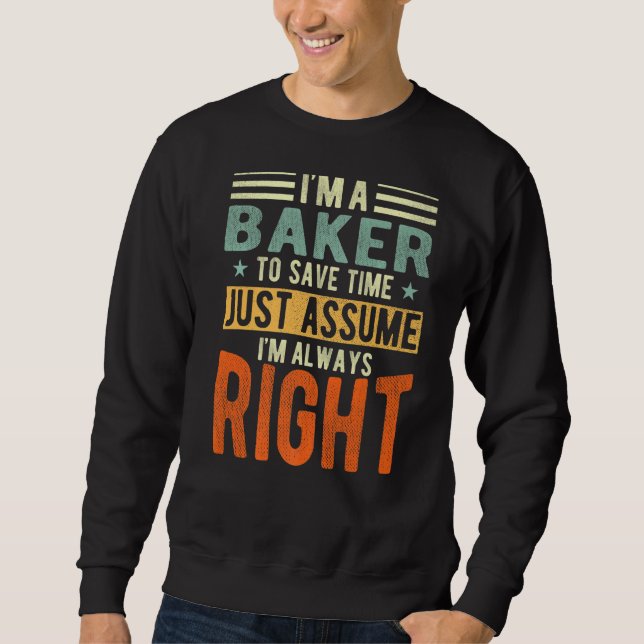 Sudadera Baker siempre tengo razón Baker (Anverso)