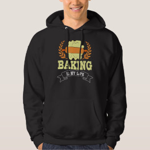 Sudadera Baking Es Mi Hobby De La Vida Baker Baker