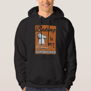 Sudadera Baking Es Mi Superpower Bake Baker Pastry Chef Des