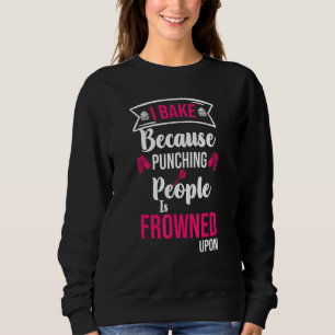 Sudadera Baking I Bake Porque La Cocina De Punteo