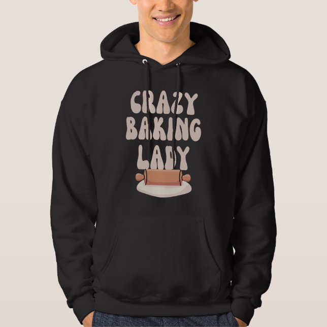 Sudadera Baking Mom  Crazy Baking Lady Bake  Mother Day (Anverso)