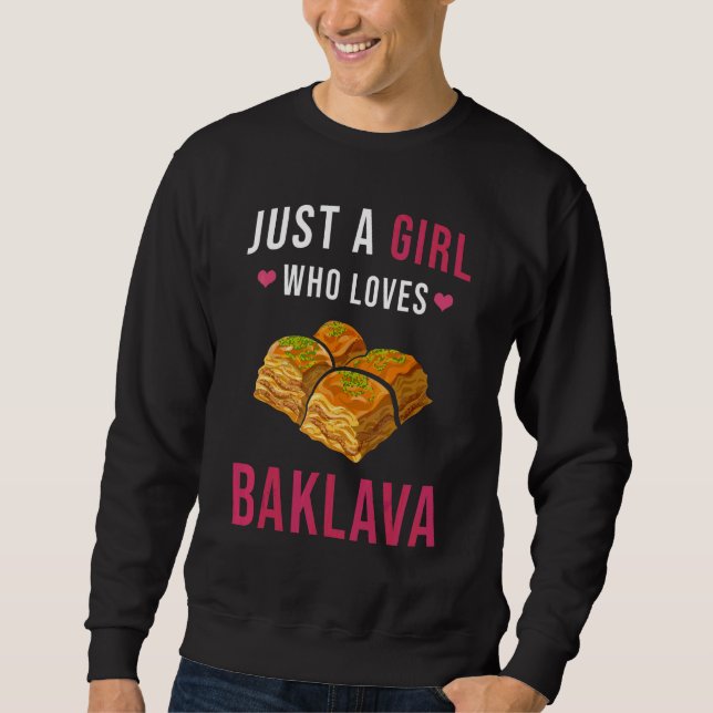 Sudadera Baklava Es Sólo Un Chica A Quien Le Gusta Baklava  (Anverso)