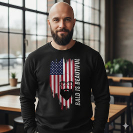 Sudadera Bald Is Beautiful American Flag T-Shirt