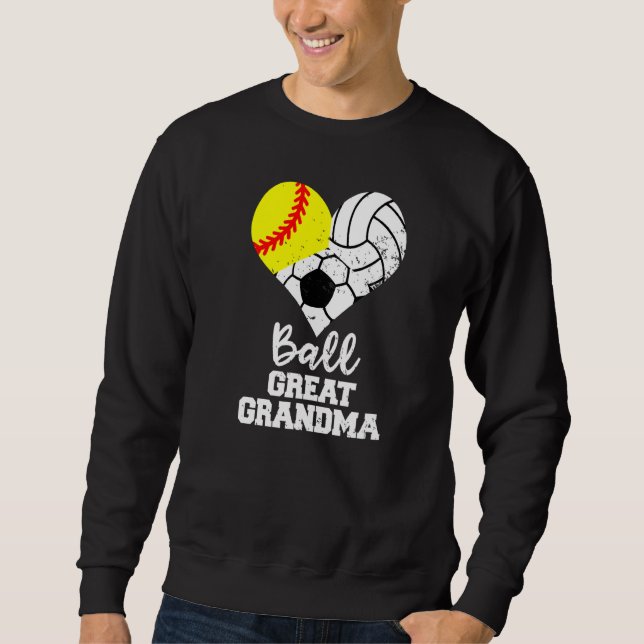Sudadera Ball Great Grandma Heart Softball Volleyball Socce (Anverso)
