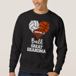Sudadera Ball Great Grandma Heart Volleyball Basketball Foo