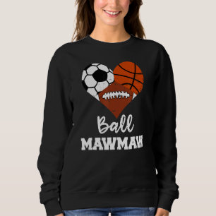Sudadera Ball Mawmaw Hearter Soccer Basketball Fútbol Maw