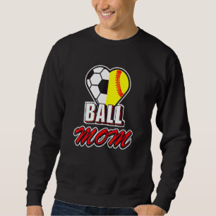 Sudadera Ball Mom Love Soccer & Softball Heart