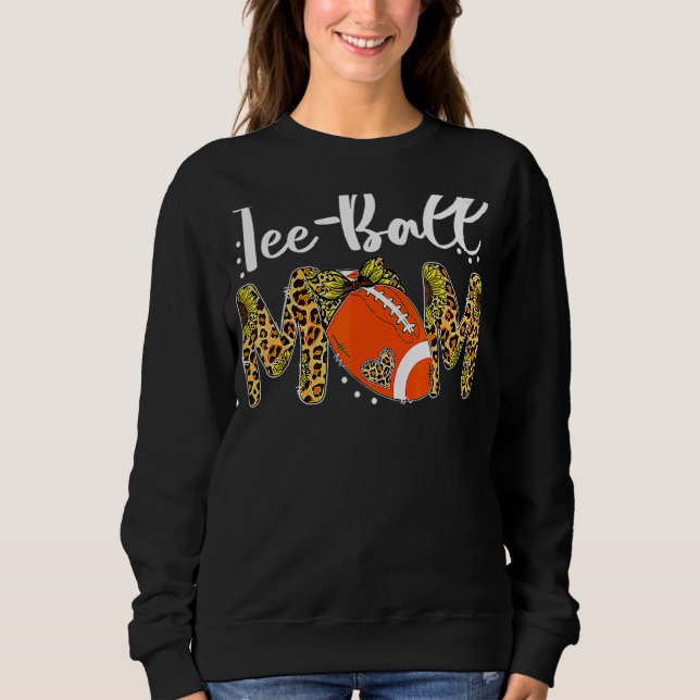 Sudadera Ball Mom's Day Teeball Mom Leopard (Anverso)