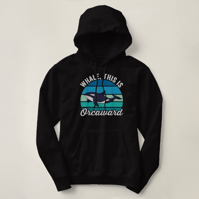 Sudadera Ballena: Chicas De Orca Pun (Diseño del anverso)