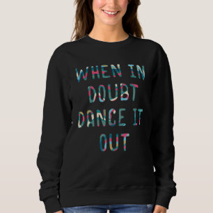 Sudadera Ballet Humor Ballet Reina Ballerina Baile