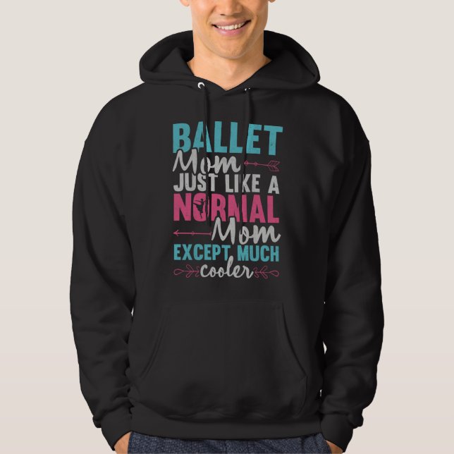 Sudadera Ballet Mom Dancer Ballerina Dancing Ballet Mother  (Anverso)