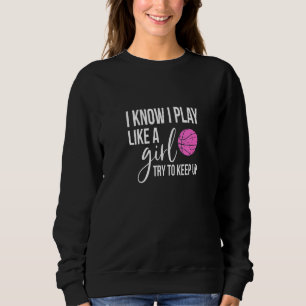 Sudadera Baloncesto Para Chicas Esporádicos Sé Que Juego Co