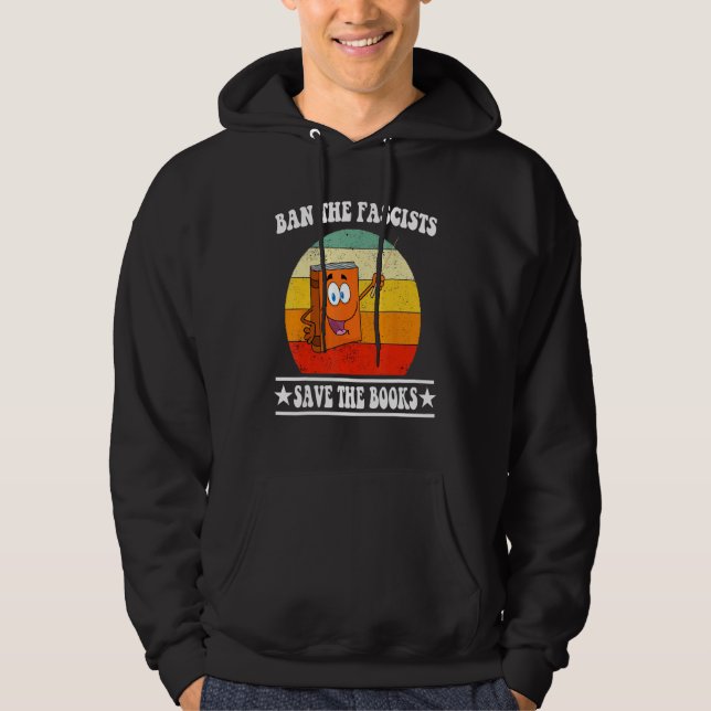 Sudadera Ban The Fascists Save The Books  Book (Anverso)